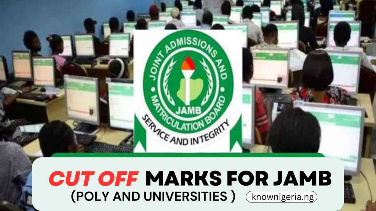 Cut Off Marks for JAMB