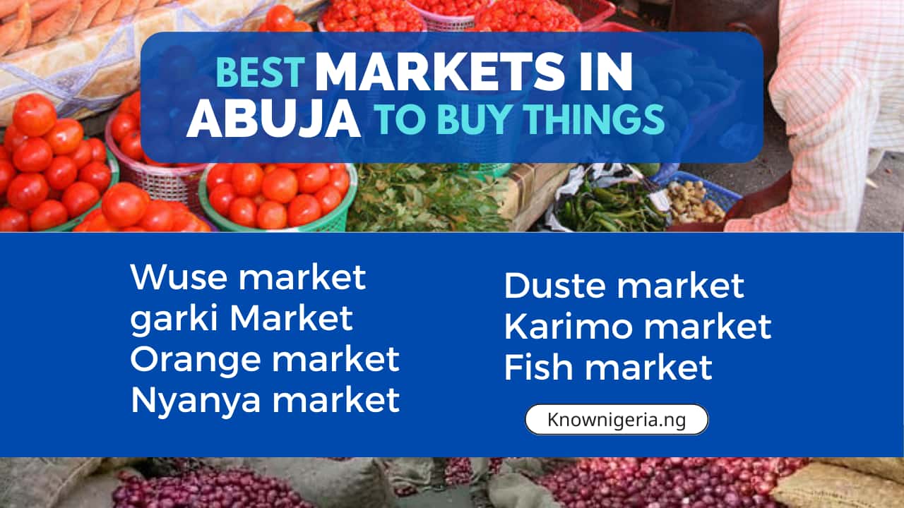 Best Markets In Abuja