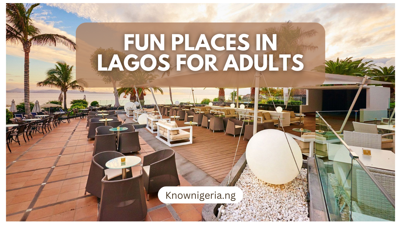 Fun-Places-In-Lagos-For-Adults