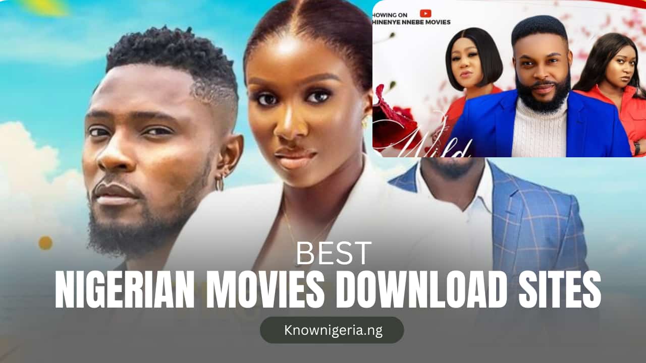 Best Nigerian Movies Download Sites