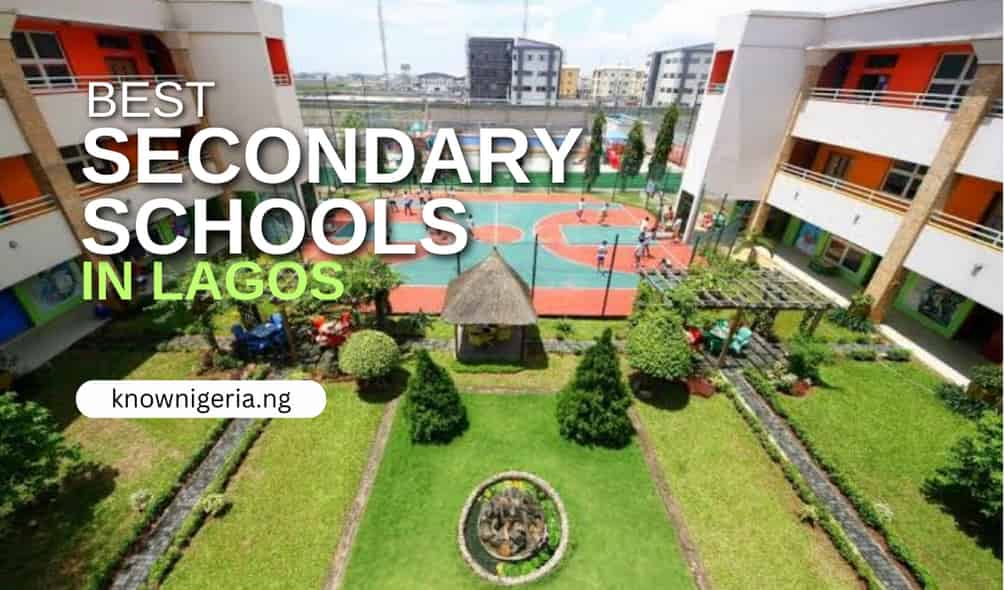 Best Secondary Schools In Lagos 1 Know Nigeria
