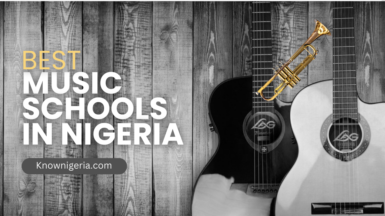 Best Music Schools In Nigeria