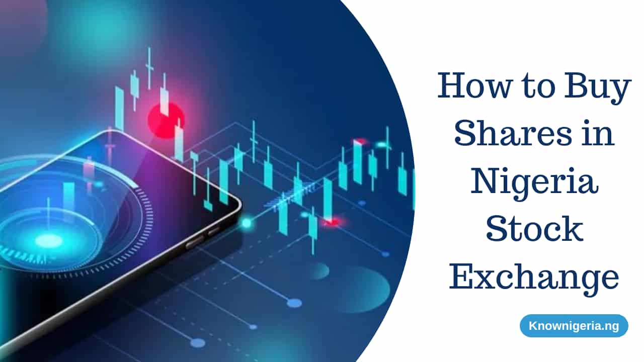 How To Buy Shares In Nigeria Stock Exchange