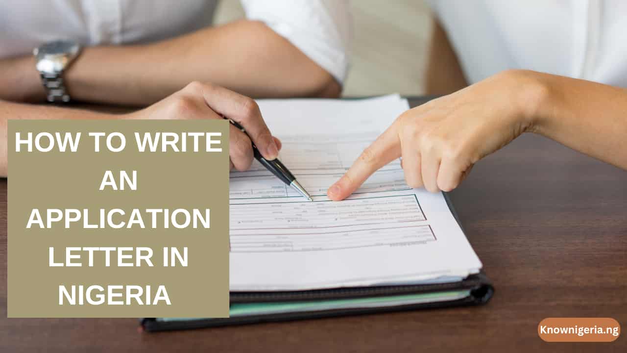 How To Write An Application Letter In Nigeria