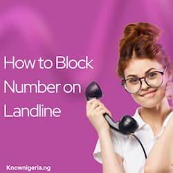 How to Block Number on Landline