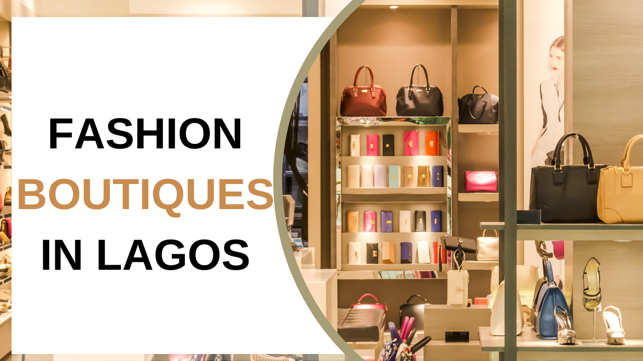 Fashion Boutiques in Lagos