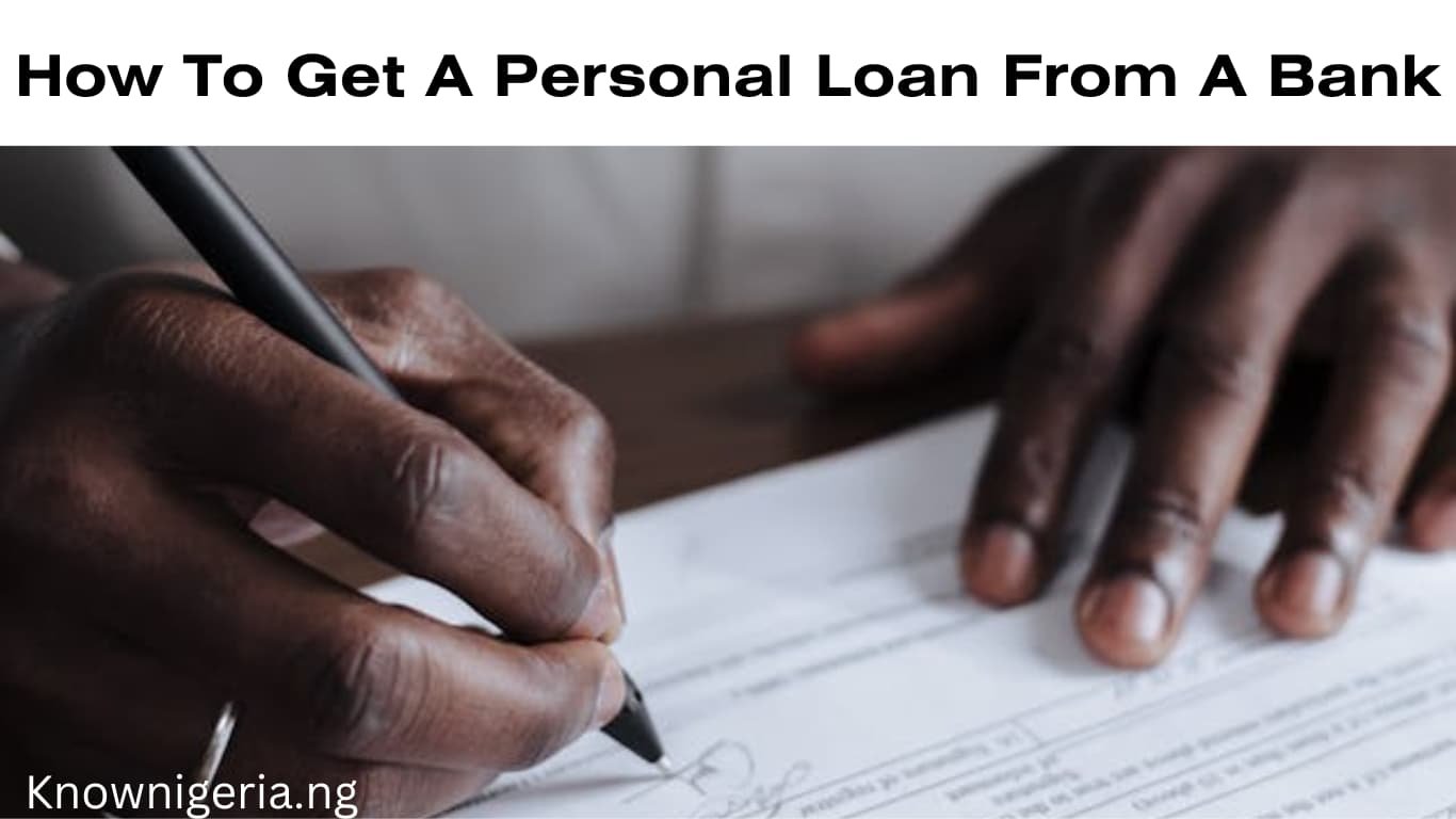 How to get a personal loan from a bank